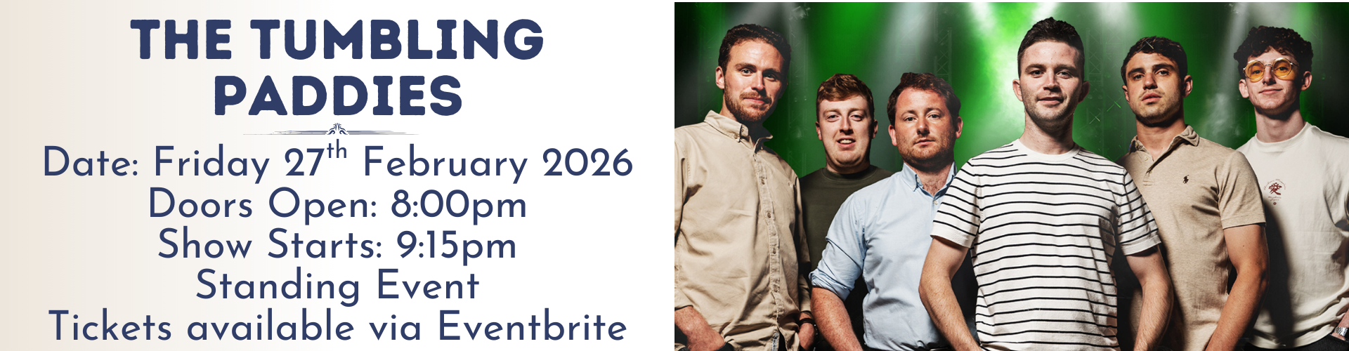 Event poster for The Tumbling Paddies concert on 27 February 2026, featuring event details and a group photo of six men standing together. Don&rsquo;t miss this highlight among Upcoming Events!.