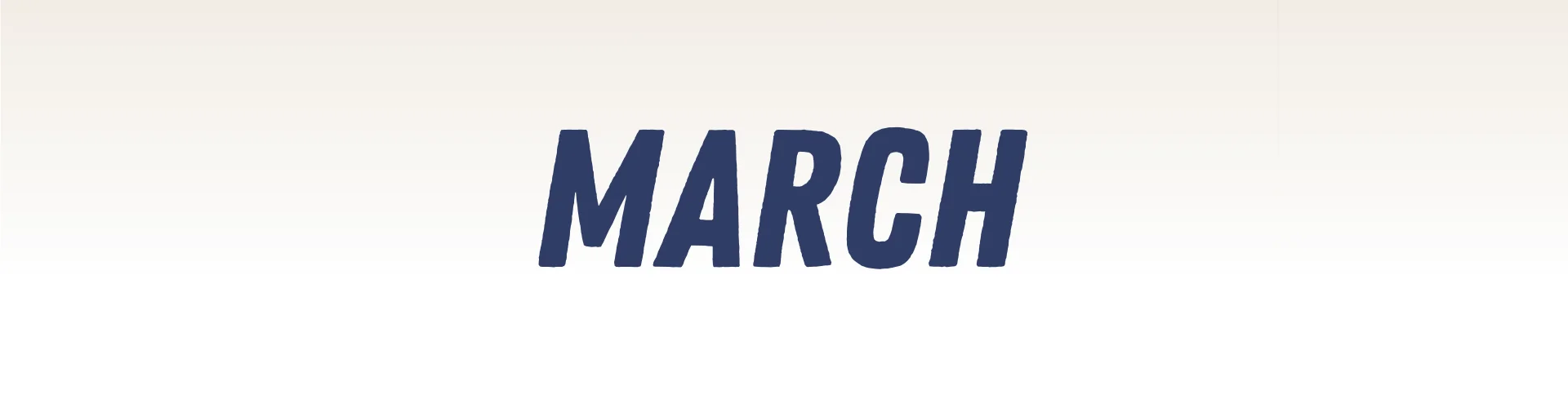The word "MARCH" is centered in bold, dark blue uppercase letters on a light gradient background, evoking the vibrant energy of live music.