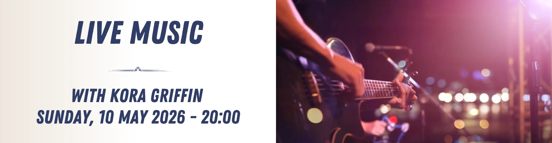 Event poster for live music with Kora Griffin on Sunday, 10 May 2026 at 20:00, featuring a close-up of a musician playing guitar on stage in an energetic live music atmosphere.