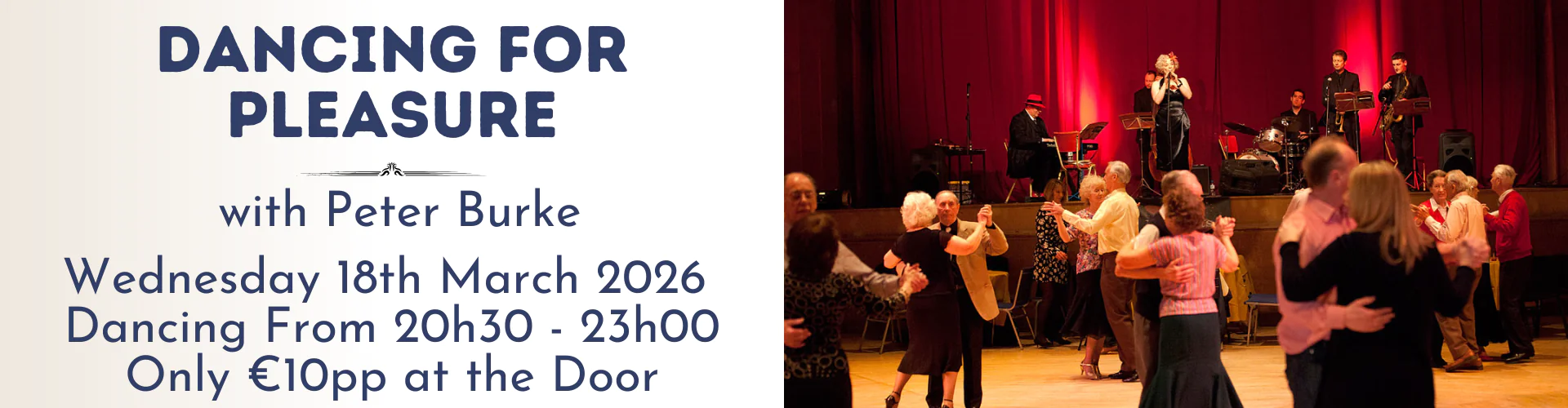 Promotional banner for a social dancing event with Peter Burke on 18 March 2026; text details at left, photo of couples social dancing and a live band on stage at right.