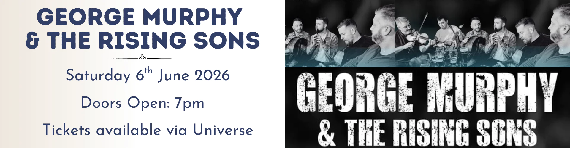 Live music event featuring George Murphy & The Rising Sons, Saturday 6th June 2026, tickets available online.